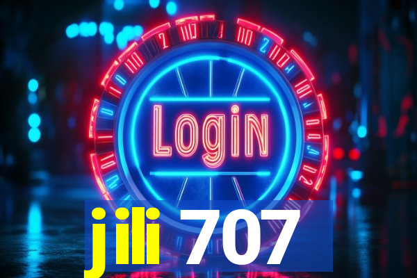 jili 707